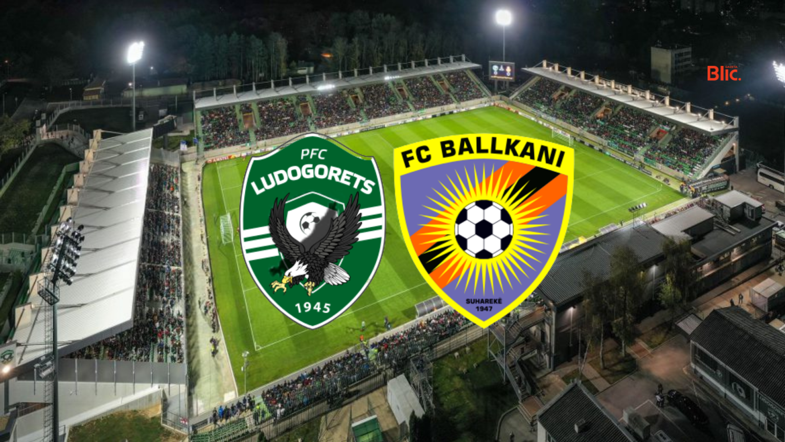 Formacionet zyrtare, Ludogorets-Ballkani