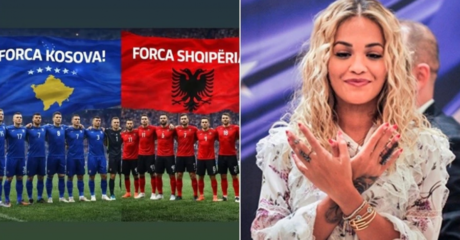 “Forca Kosova, forca Shqipëria” – Rita Ora në mbështetje të dy kombëtareve