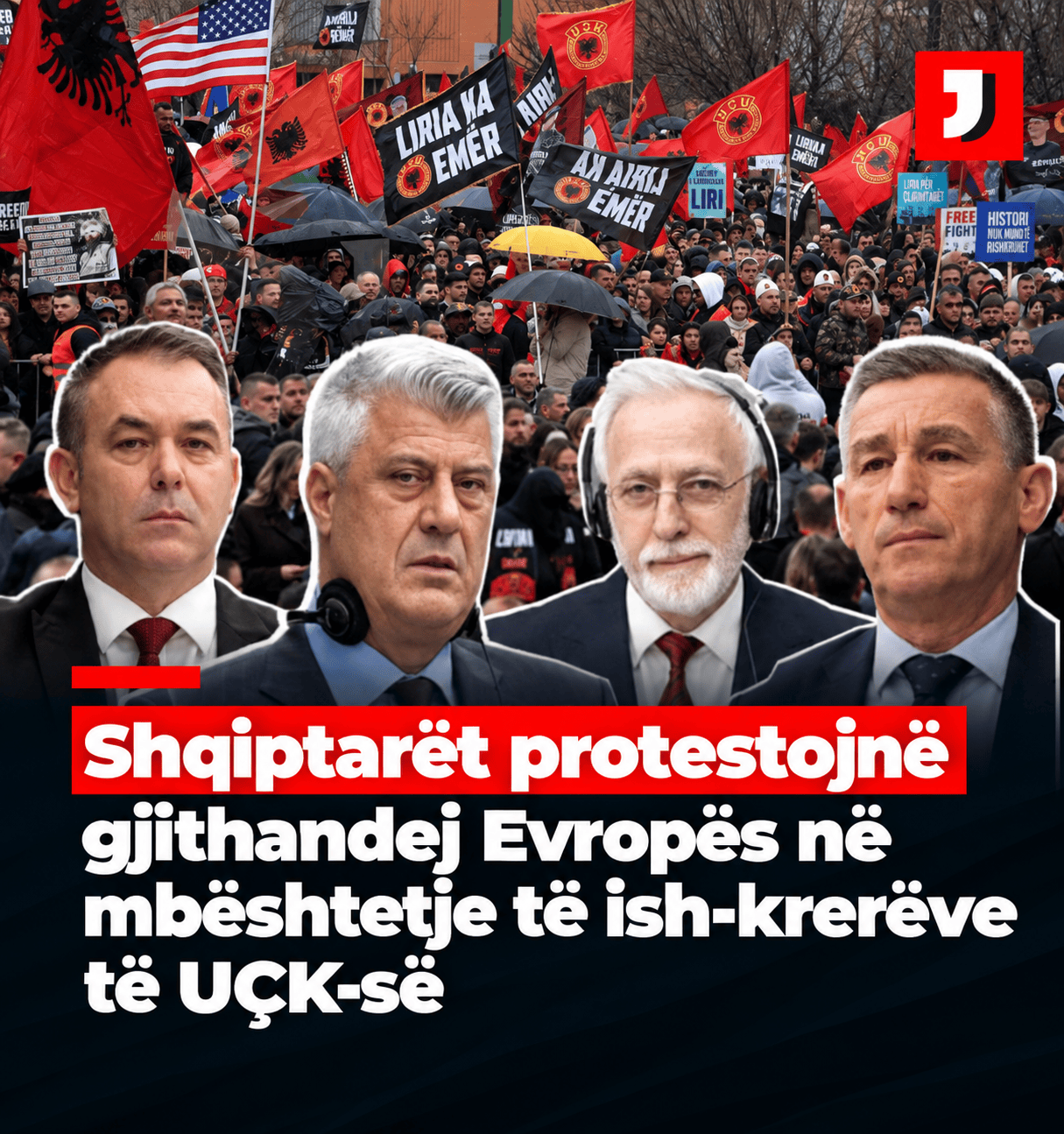 Shqiptarët protestojnë gjithandej Evropës në mbështetje të ish-krerëve të UÇK-së