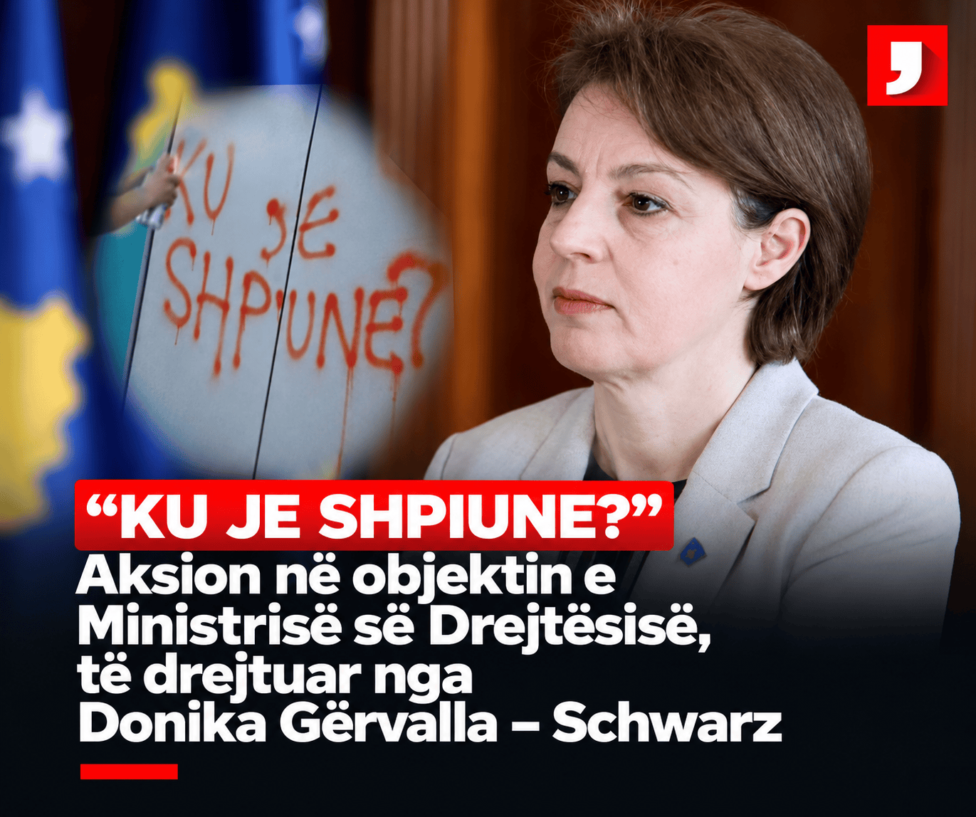 “KU JE SHPIUNE?” – Aksion në objektin e Ministrisë së Drejtësisë, të drejtuar nga Donika Gërvalla – Schwarz