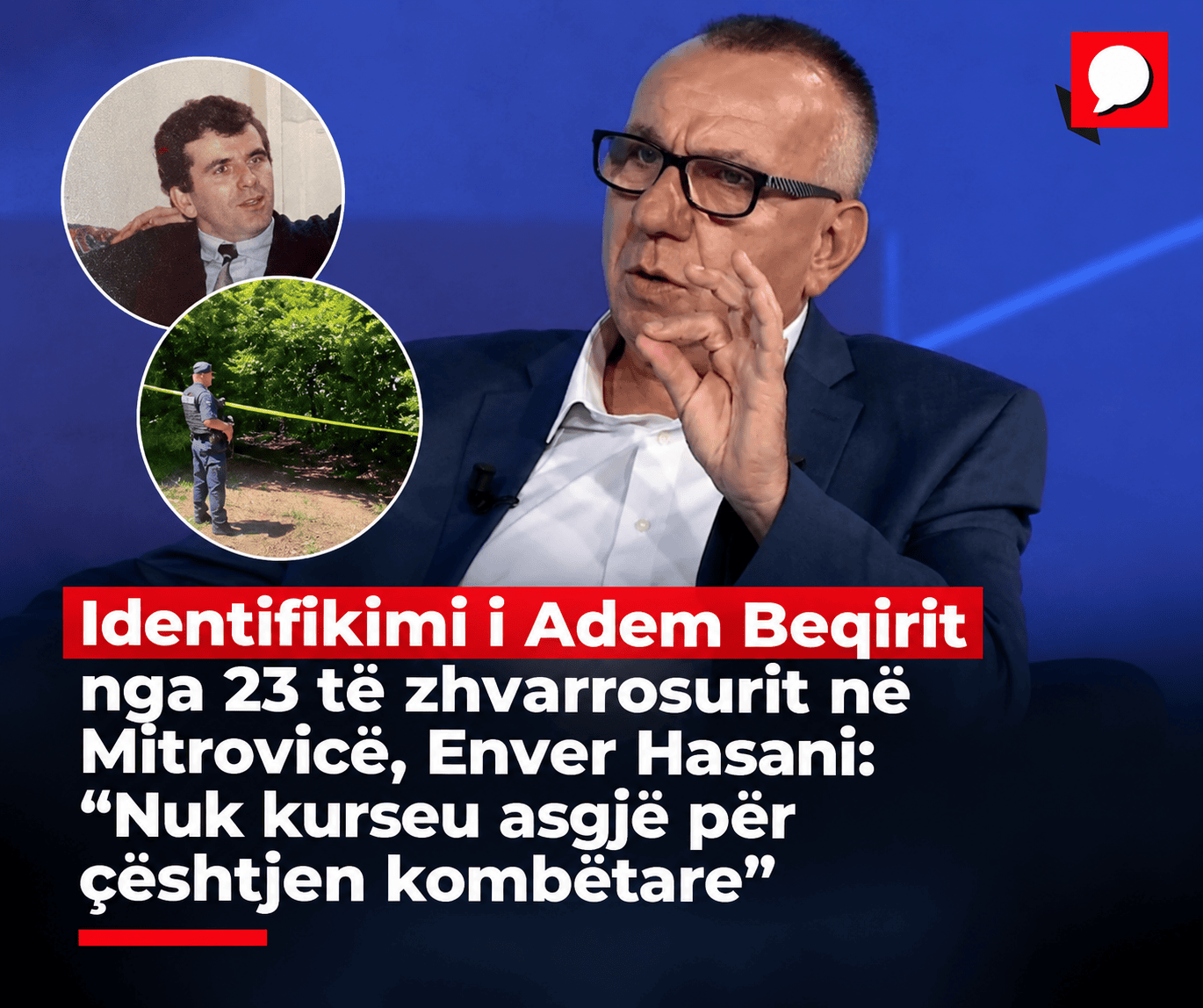 Identifikimi i Adem Beqirit nga 23 të zhvarrosurit në Mitrovicë, Enver Hasani: Nuk kurseu asgjë për çështjen kombëtare