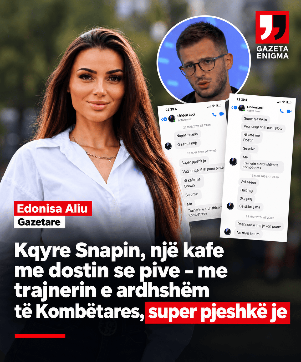 Edonisa Aliu publikon mesazhe që ia atribuon Liridon Lecit