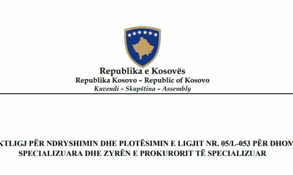 Publikohet projektligji: Çfarë ndryshimesh parashihen për Specialen?